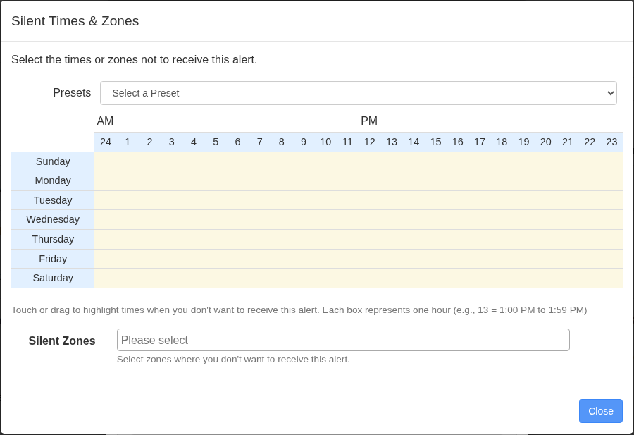 Silent Times and Zones dialog for suppressing an alert by hour or map zone.